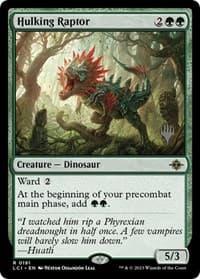 Hulking Raptor from Promo Pack: The Lost Caverns of Ixalan