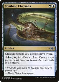 Combine Chrysalis from The List Reprints