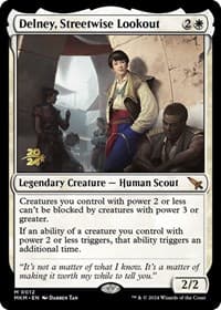 Delney, Streetwise Lookout from Prerelease Cards