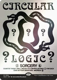 Circular Logic (Rainbow Foil) from Secret Lair Drop Series