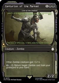 Centurion of the Marked - Lord of the Undead (Showcase) (Surge Foil) from Universes Beyond: Fallout