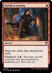Faithless Looting from Commander: Outlaws of Thunder Junction