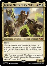 Ghired, Mirror of the Wilds from Prerelease Cards