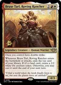 Bruse Tarl, Roving Rancher from Prerelease Cards