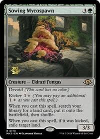 Sowing Mycospawn from Prerelease Cards