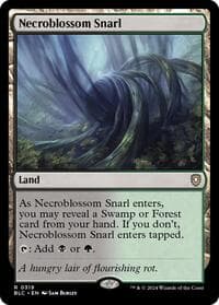 Necroblossom Snarl from Commander: Bloomburrow