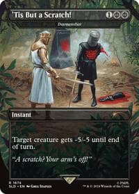 'Tis But a Scratch! - Dismember from Secret Lair Drop Series