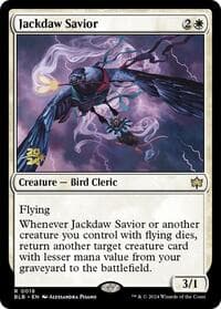 Jackdaw Savior from Prerelease Cards