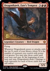 Dragonhawk, Fate's Tempest from Prerelease Cards