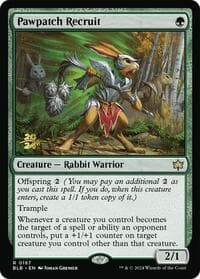 Pawpatch Recruit from Prerelease Cards