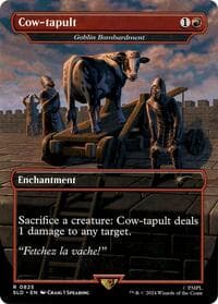 Cow-tapult - Goblin Bombardment from Secret Lair Drop Series