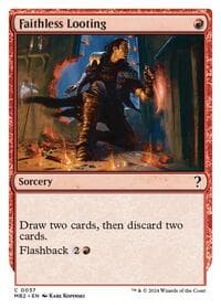 Faithless Looting (White Border) from Mystery Booster 2