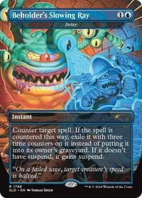 Beholder's Slowing Ray - Delay from Secret Lair Drop Series