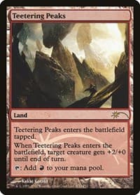 Teetering Peaks from FNM Promos