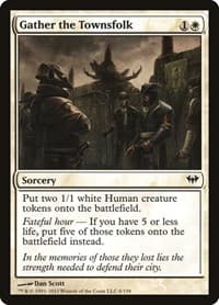 Gather the Townsfolk from Dark Ascension