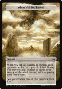 When Will You Learn? (Full Art) from Archenemy: Duskmourn