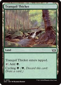 Tranquil Thicket from Commander: Duskmourn: House of Horror