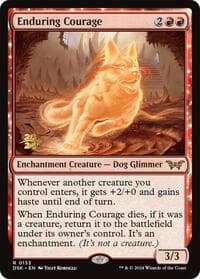 Enduring Courage from Prerelease Cards
