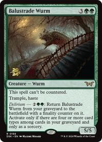 Balustrade Wurm from Prerelease Cards