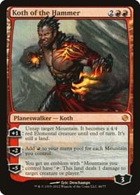 Koth of the Hammer from Duel Decks: Venser vs. Koth