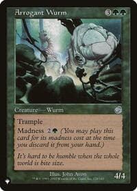 Arrogant Wurm from The List Reprints