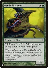 Gemhide Sliver (TSP) from The List Reprints