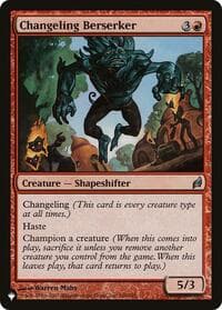 Changeling Berserker from The List Reprints