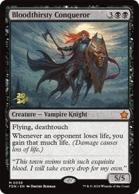 Bloodthirsty Conqueror from Prerelease Cards