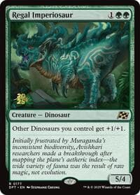 Regal Imperiosaur from Prerelease Cards