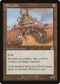 Extruder from Urza's Destiny