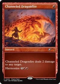 Channeled Dragonfire from Promo Pack: Tarkir: Dragonstorm