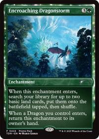 Encroaching Dragonstorm from Promo Pack: Tarkir: Dragonstorm