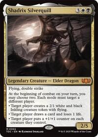 Shadrix Silverquill from Commander: Tarkir: Dragonstorm