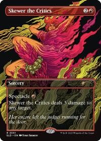 Skewer the Critics (2051) from Secret Lair Drop Series