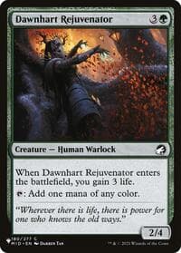 Dawnhart Rejuvenator from The List Reprints