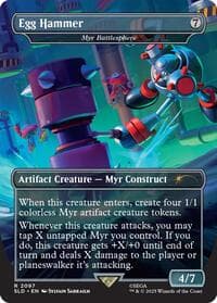 Egg Hammer - Myr Battlesphere from Secret Lair Drop Series