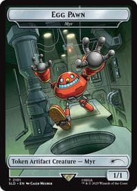 Egg Pawn - Myr Token from Secret Lair Drop Series