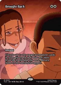 Brought Back (Borderless) from Avatar: The Last Airbender: Eternal-Legal