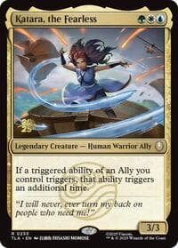 Katara, the Fearless from Prerelease Cards
