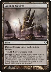 Dakmor Salvage from Duel Decks: Izzet vs. Golgari
