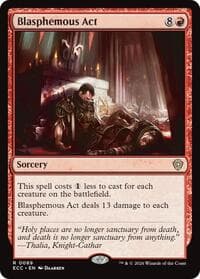 Blasphemous Act from Commander: Lorwyn Eclipsed