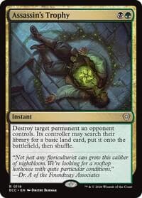 Assassin's Trophy from Commander: Lorwyn Eclipsed