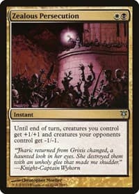 Zealous Persecution from Duel Decks: Sorin vs. Tibalt