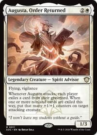 Augusta, Order Returned from Commander: Secrets of Strixhaven