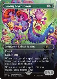 Sowing Mycospawn from Secret Lair Showdown