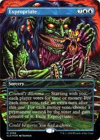 Expropriate from Secret Lair Drop Series
