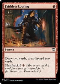Faithless Looting (OTC) from The List Reprints