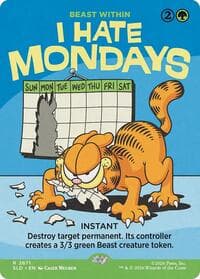 I Hate Mondays - Beast Within from Secret Lair Drop Series