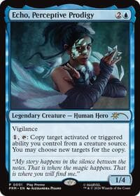 Echo, Perceptive Prodigy from Standard Showdown Promos