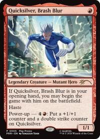Quicksilver, Brash Blur from Standard Showdown Promos